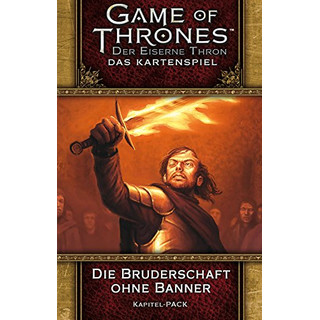 FFGD2367 -Bruderschaft ohne Banner - Der Eiserne Thron - Das Kartenspiel 2. Edition - Deutsch