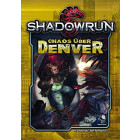 Shadowrun: Chaos über Denver (Hardcover) - Deutsch