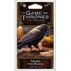 A Game of Thrones The Card Game: Taking the Black Chapter...
