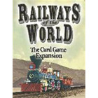 Railways of the World: The Card Game Expansion - English