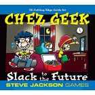 Chez Geek Slack to the Future - English