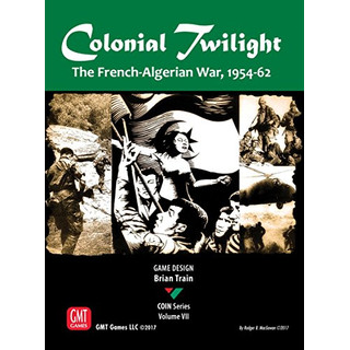 Colonial Twilight: The French-Algerian War, 1954-62 - English