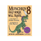 Munchkin 8 Half Horse, Will Travel - English