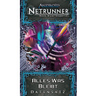 Android Netrunner: Alles was bleibt •...