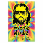More Dude Card Game - English