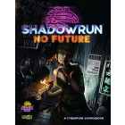 Catalyst Game Labs Shadowrun RPG: No Future - English