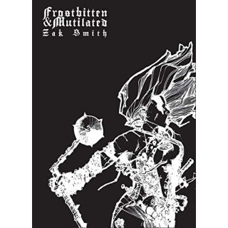 Frostbitten & Mutilated (Lamentations RPG Setting, Hardback)