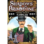 Shadows of Brimstone Hero Pack Gambler