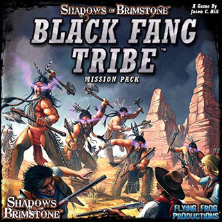 Shadows of Brimstone: Black Fang Tribe Mission Pack - English