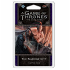 A Game of Thrones LCG: 2nd Edition - The Shadow City...