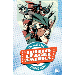 Justice League of America: The Silver Age Vol. 3