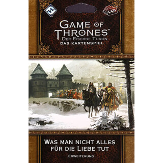 Der Eiserne Thron - Das Kartenspiel 2. Edition - Was man nicht alles für die Liebe tut Erweiterung