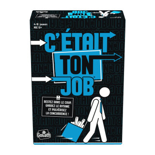Goliath. C’Etait Ton Job ! Jeu d’Ambiance. Jeu de Société. Jeu Rythmique.