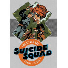 Suicide Squad: The Silver Age Omnibus Vol. 1