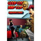 Good Cop, Bad Cop Undercover  - English
