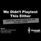 We Didnt Play Test This Either - English