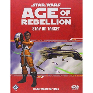 Star Wars: Age of Rebellion - Stay on Target - English