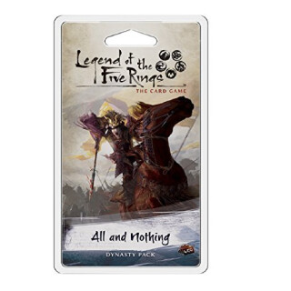 Legend of the Five Rings the Card Game LCG All and Nothing Dynasty Pack - English
