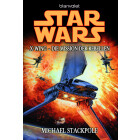 Star Wars X-Wing: Die Mission der Rebellen von Michael...