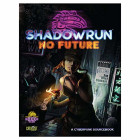 Shadowrun RPG: No Future - English