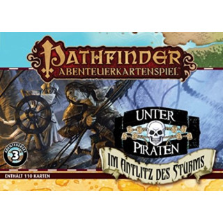 Pathfinder Abenteuerkartenspiel: Unter Piraten - Im Antlitz des Sturms (Abenteuerset 3) - Deutsch