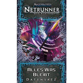 Android Netrunner: Alles was bleibt • Datensatz/Luna-Zyklus 5 - Deutsch