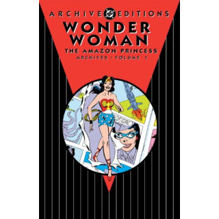Wonder Woman: The Amazon Princess Archives Vol. 1